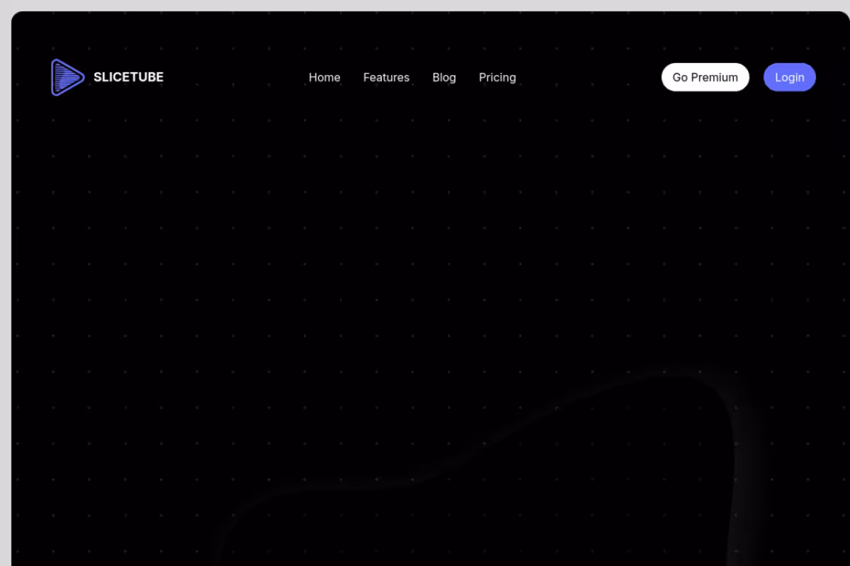 SliceTube homepage screenshot